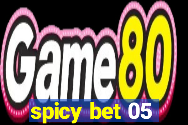 spicy bet 05